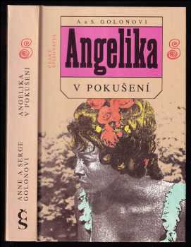 Angelika v pokušení - Anne Golon, Serge Golon (1994, Český spisovatel) - ID: 806052