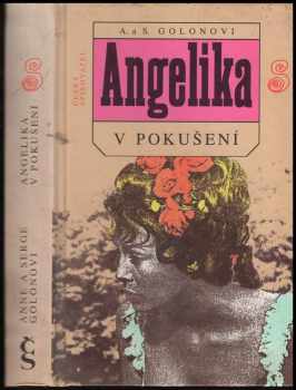 Angelika v pokušení - Anne Golon, Serge Golon (1994, Český spisovatel) - ID: 821599