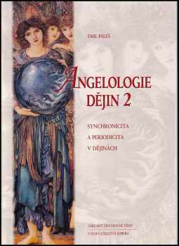 Emil Páleš: Angelologie dějin 2