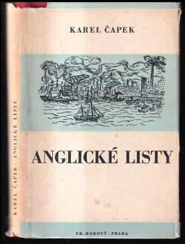 Anglické listy pro větší názornost provázené obrázky autorovými - Karel Čapek (1947, František Borový) - ID: 1955867