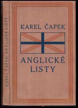 Karel Čapek: Anglické listy : pro větší názornost provázené obrázky autorovými