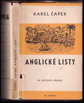 Anglické listy : pro větší názornost provázené obrázky autorovými - Karel Čapek (1937, František Borový) - ID: 265555