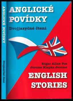 English stories : Anglické povídky : dvojjazyčné čtení - Edgar Allan Poe, Jerome K Jerome (2010, Fragment) - ID: 1770585