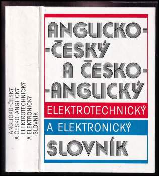 Anglicko-český a česko-anglický elektrotechnický a elektronický slovník