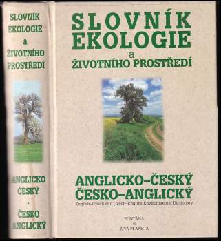Anglicko-Český a Česko-Anglický slovník ekologie a životního prostředí