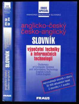 Anglicko-český a česko-anglický slovník výpočetní techniky a informačních technologií