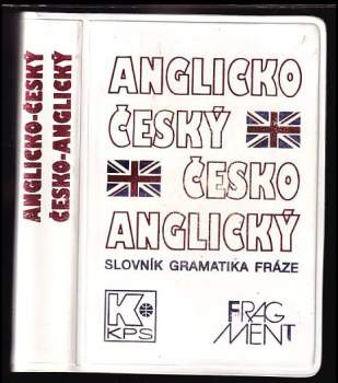 Anglicko-český česko-anglický slovník gramatika fráze : Kapesní anglicko-český česko-anglický slovník