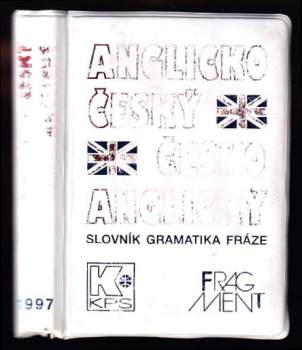 Anglicko-český česko-anglický slovník gramatika fráze : Kapesní anglicko-český česko-anglický slovník