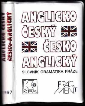 Anglicko-český česko-anglický slovník gramatika fráze : Kapesní anglicko-český česko-anglický slovník - Martin Knezovič (1996, Fragment) - ID: 1216048