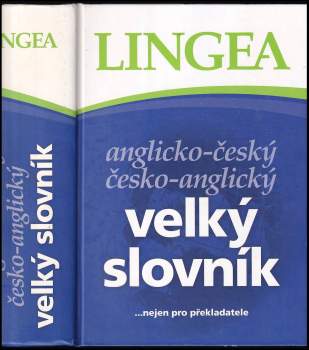 Anglicko-český, česko-anglický velký slovník