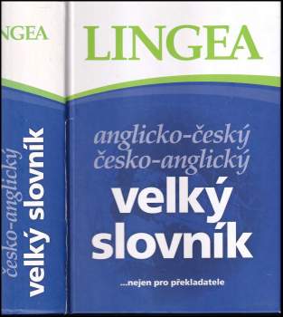 Anglicko-český, česko-anglický velký slovník