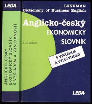J. H Adam: Anglicko-český ekonomický slovník s výkladem a výslovností
