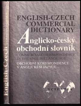 Dagmar Dvořáková: Anglicko-český obchodní slovník : s přílohou Anglicko - české obchodní korespondence