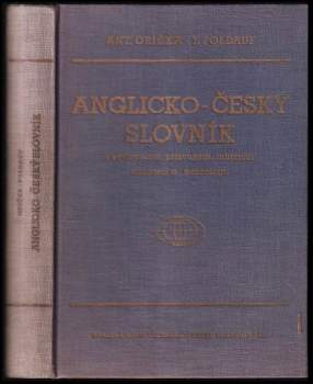 Anglicko-český slovník : s výslovností, přízvukem, mluvnicí, vazbami a frazeologií