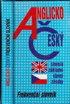Anglicko-český slovník základní slovní zásoby: Frekvenční slovník
