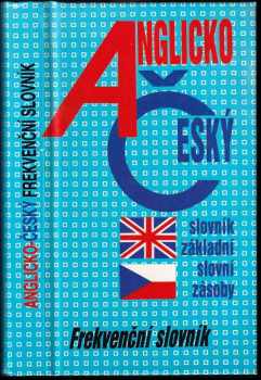 Anglicko-český slovník základní slovní zásoby : frekvenční slovník