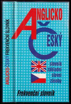 Anglicko-český slovník základní slovní zásoby : frekvenční slovník