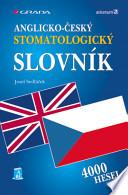 Anglicko-český stomatologický slovník
