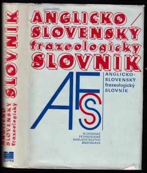 Anglicko-slovenský frazeologický slovník