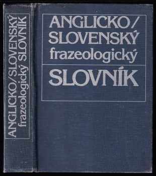 Pavol Kvetko: Anglicko-slovenský frazeologický slovník