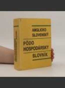 Anglicko-slovenský pôdohospodársky slovník