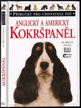 Bruce Fogle: Anglický a americký kokršpaněl