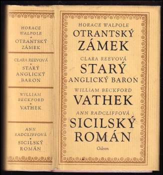 Otrantský zámek, Starý anglický baron, Vathek, Sicilský román