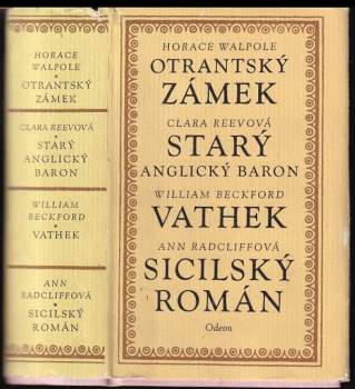 Otrantský zámek, Starý anglický baron, Vathek, Sicilský román