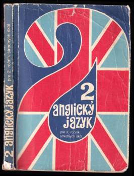 Anglický jazyk 2 pre 2. ročník stredných škôl