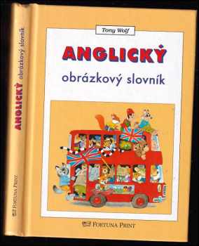 Tony Wolf: Anglický obrázkový slovník