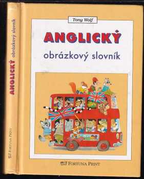 Tony Wolf: Anglický obrázkový slovník