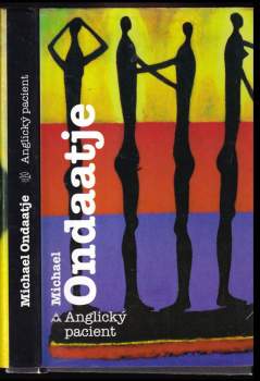 Michael Ondaatje: Anglický pacient