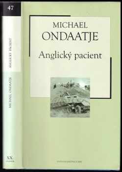 Michael Ondaatje: Anglický pacient
