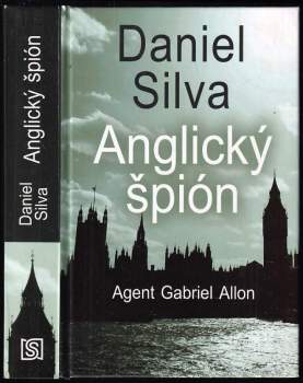 Daniel Silva: Anglický špión