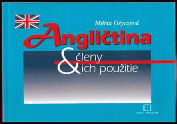 Angličtina - členy a ich využitie : členy a ich použitie