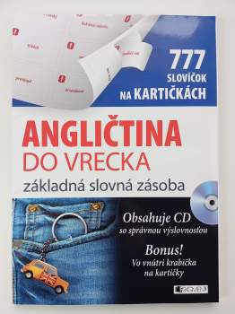 Angličtina do vrecka : základná slovná zásoba : 777 slovíčok na kartičkách