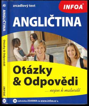 Angličtina : otázky & odpovědi : nejen k maturitě