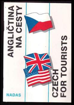 Angličtina na cesty ; Czech for tourists