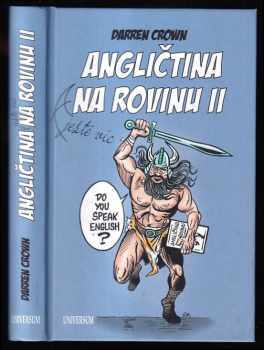 Darren Crown: Angličtina na rovinu II