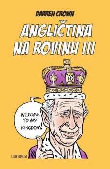 Darren Crown: Angličtina na rovinu III