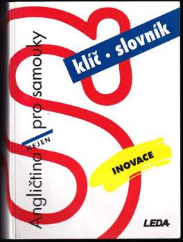 Angličtina nejen pro samouky : klíč, slovník