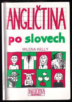 Milena Kelly: Angličtina po slovech