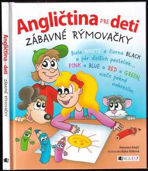 Henrieta Krejčí: Angličtina pre deti - Zábavné rýmovačky