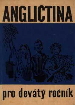Angličtina pro 1. ročník středních všeobecně vzdělávacích škol (pro 9. ročník)