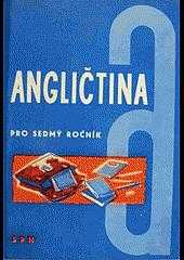 Angličtina pro 7. ročník základní devítileté školy