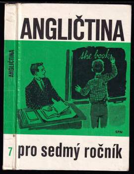 Angličtina pro 7. ročník základní devítileté školy