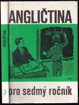 Angličtina pro 7. ročník základní devítileté školy