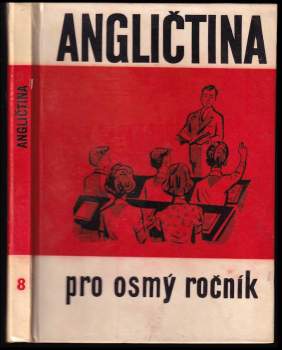 Angličtina pro 8. ročník základní devítileté školy