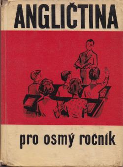 Angličtina pro 8. ročník základní devítileté školy