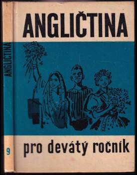 Angličtina pro 9. ročník základní devítileté školy